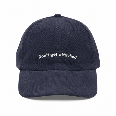 Don't Get Attached