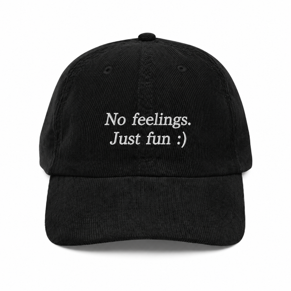 No Feelings Just Fun