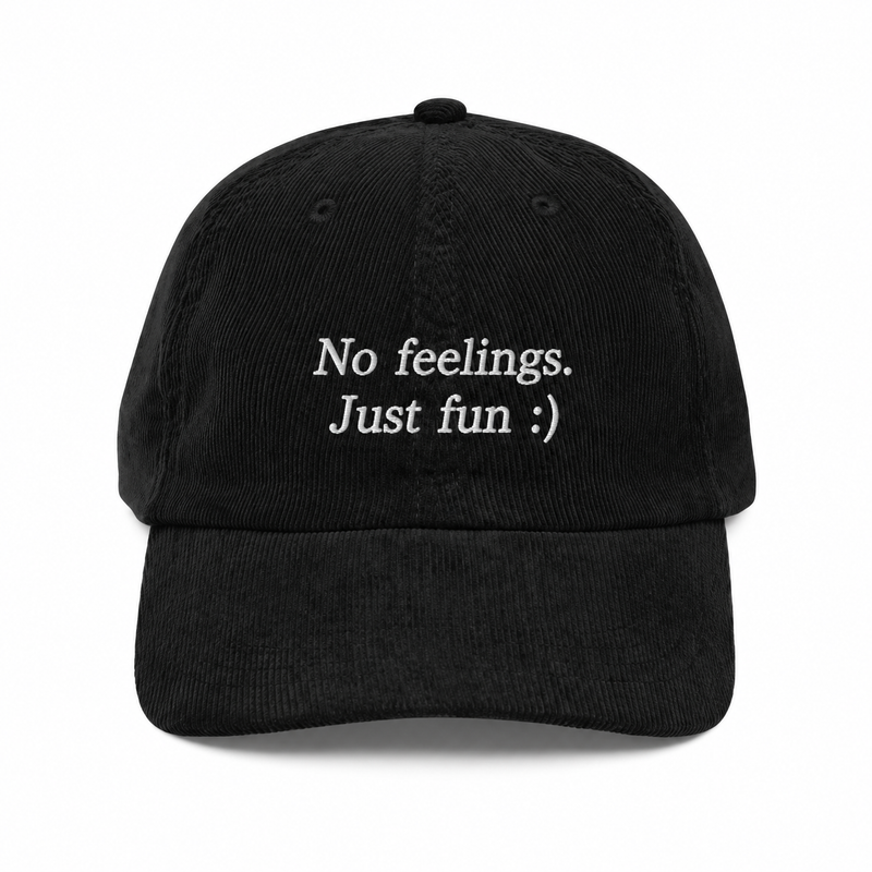 No Feelings Just Fun