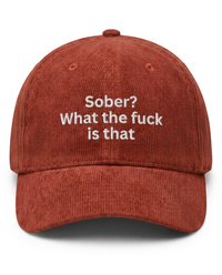 Sober? What The Fuck Is That 5